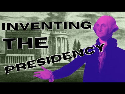 President Washington Lesson Plan- Inventing the Presidency