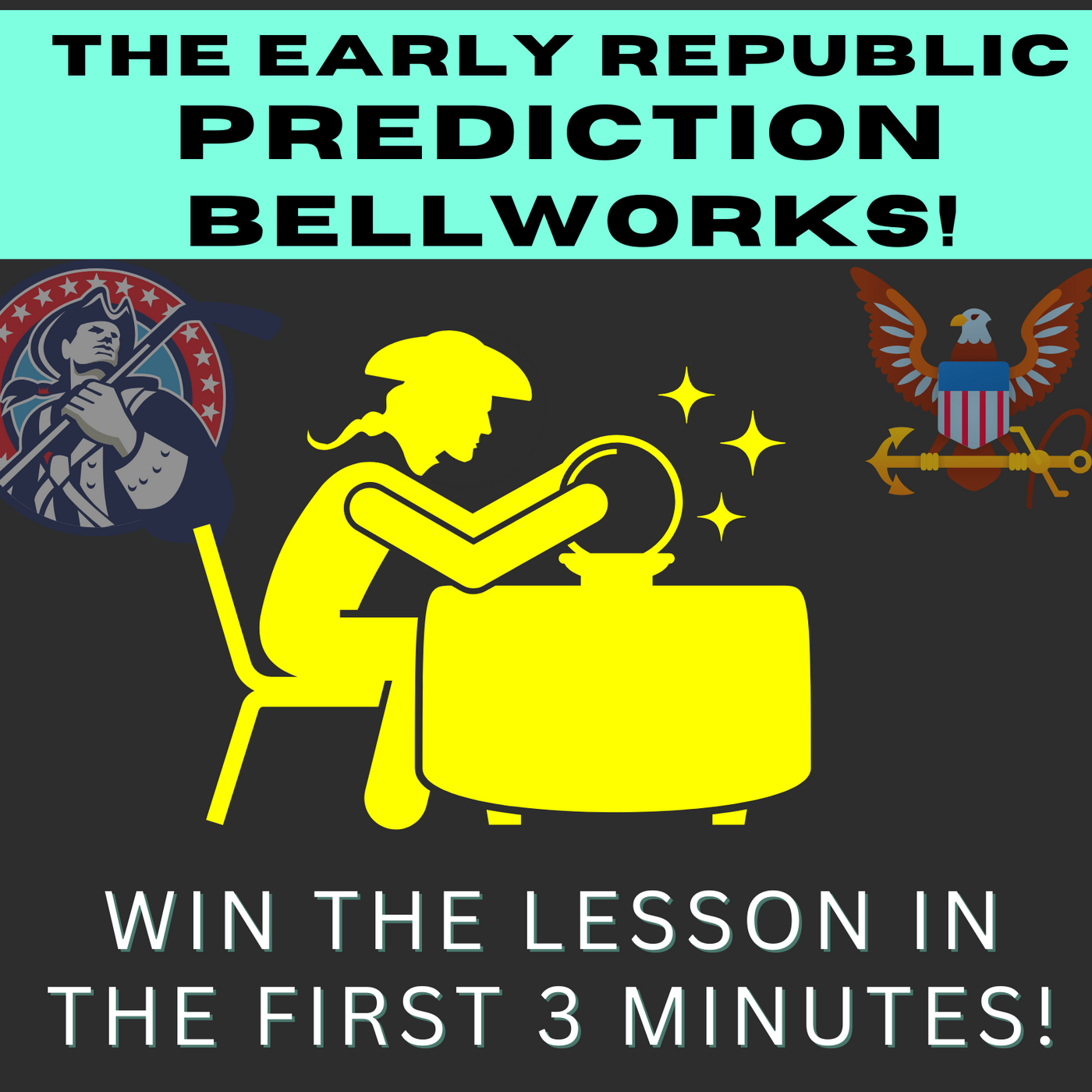 Early Republic Bellworks! - Predictions!