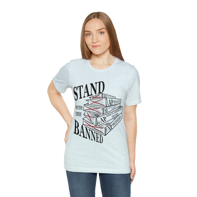 Stand with the Banned Tee