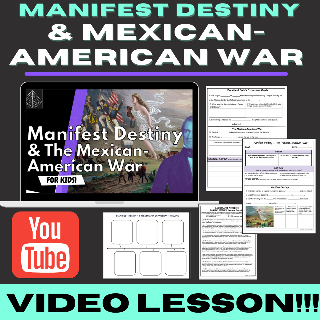 Manifest Destiny and the Mexican-American War Lesson – History For