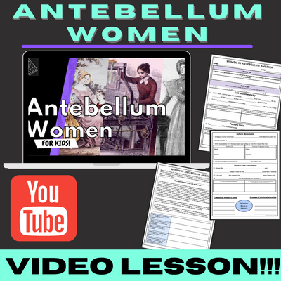 Antebellum Women Lesson Plan